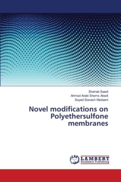 Cover for Saedi · Novel modifications on Polyethers (Book) (2014)