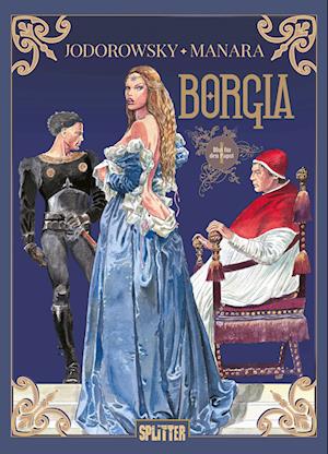 Cover for Alejandro Jodorowsky · Borgia. Band 1 (Bok) (2025)