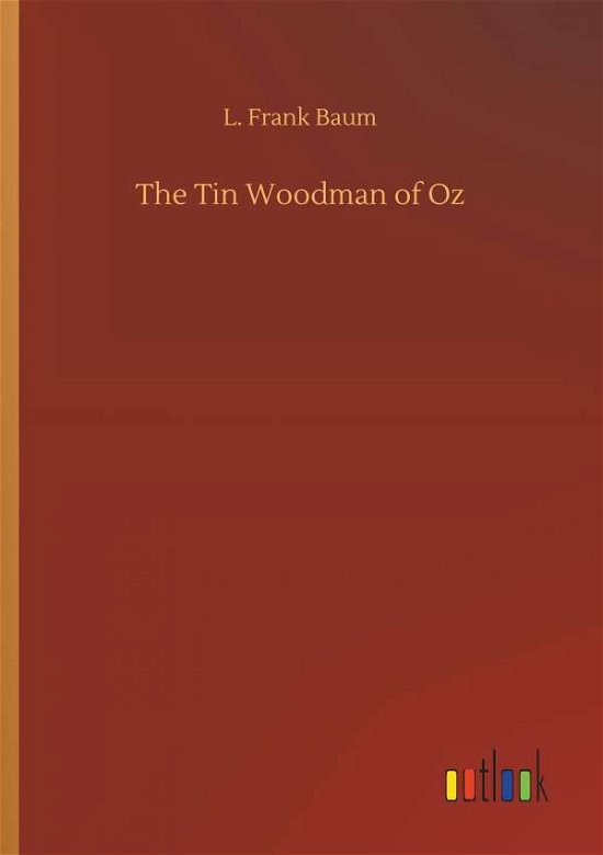 Cover for Baum · The Tin Woodman of Oz (Buch) (2019)