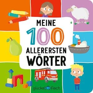 Glücksfisch: Meine 100 allerersten Wörter - Nikolai Renger - Książki - FISCHER Sauerländer - 9783737359580 - 27 lipca 2022