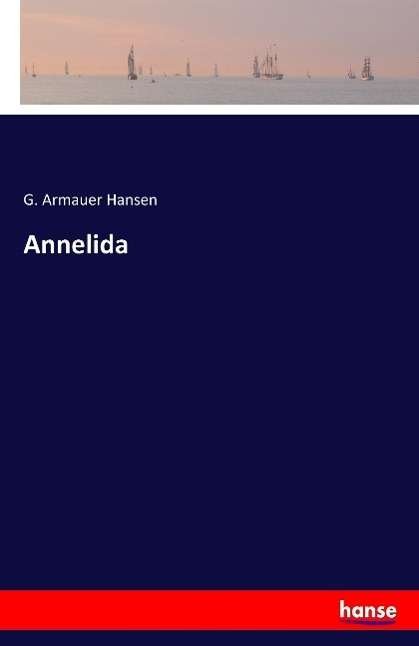 Cover for Hansen · Annelida (Book) (2016)