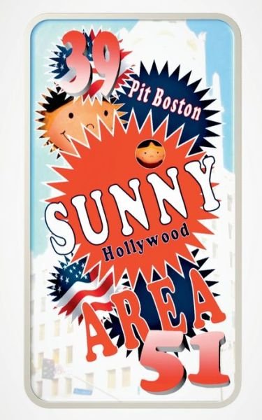 Cover for Boston · Sunny - AREA 51 (Book) (2017)