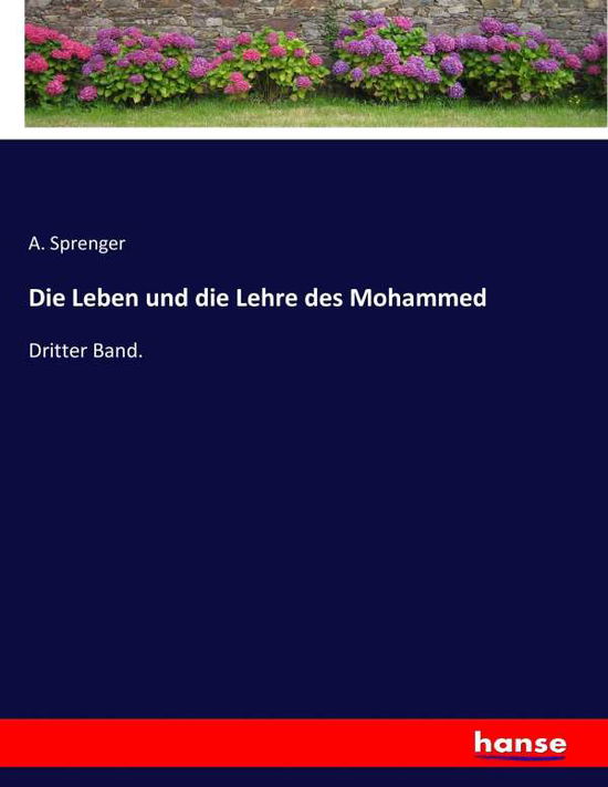 Cover for Sprenger · Die Leben und die Lehre des Mo (Book) (2017)