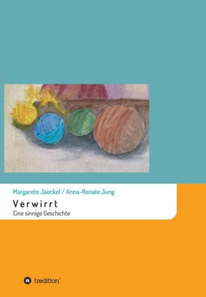 Verwirrt - Jäckel - Books -  - 9783746920580 - March 13, 2018