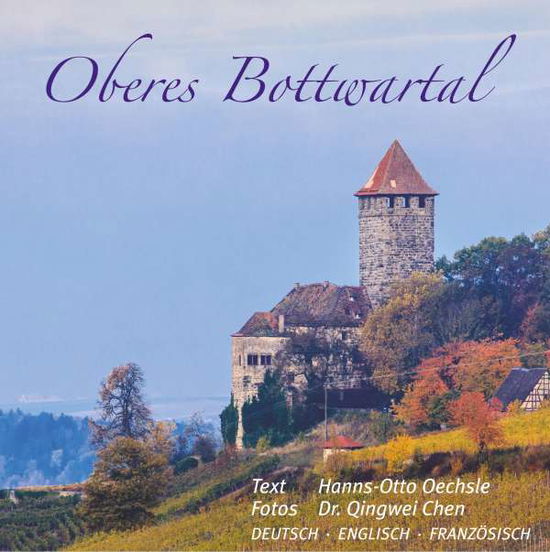 Cover for Oechsle · Oberes Bottwartal (Book)