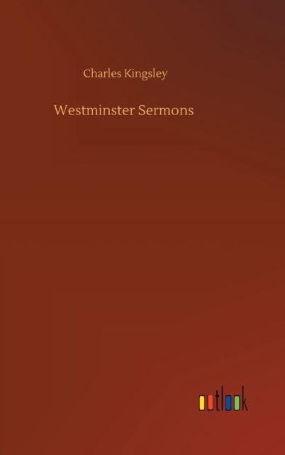 Cover for Charles Kingsley Jr. · Westminster Sermons (Hardcover Book) (2020)