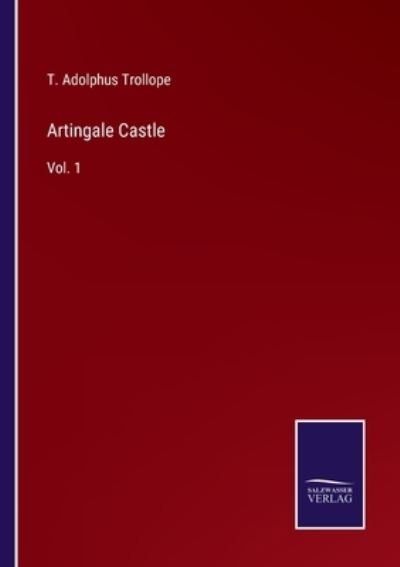 Cover for T Adolphus Trollope · Artingale Castle (Paperback Bog) (2022)