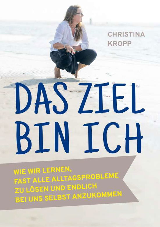 Cover for Kropp · Das Ziel bin ich (N/A)