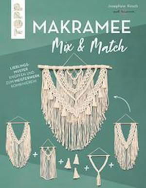 Cover for Josephine Kirsch · Makramee Mix &amp; Match (Book) (2022)