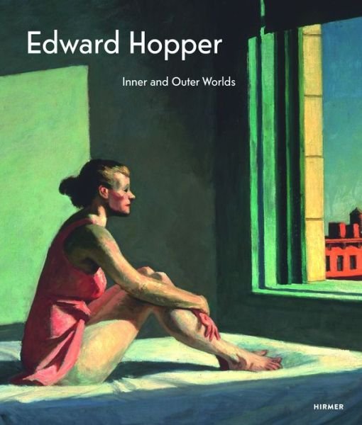 Cover for Edward Hopper: Inner and Outer Worlds (Hardcover Book) (2025)