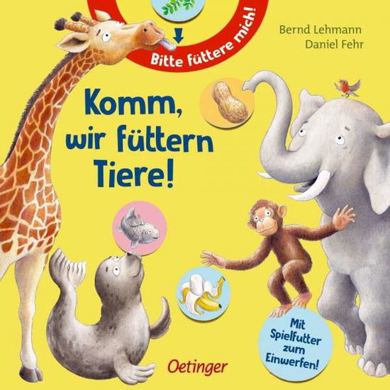 Cover for Fehr · Komm, wir füttern Tiere! (Book)