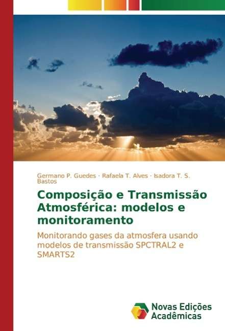 Cover for Guedes · Composição e Transmissão Atmosfé (Bok)