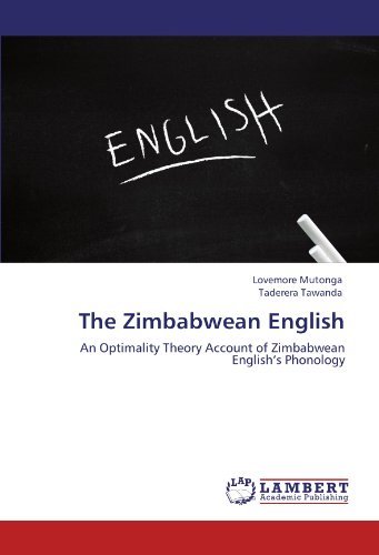 Cover for Taderera Tawanda · The Zimbabwean English: an Optimality Theory Account of Zimbabwean English's Phonology (Paperback Bog) (2011)