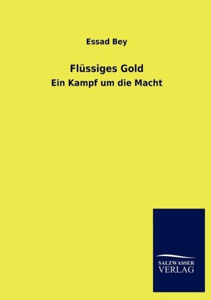 Cover for Essad Bey · FL Ssiges Gold (Paperback Bog) [German edition] (2013)