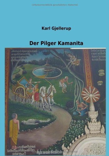 Cover for Karl Gjellerup · Der Pilger Kamanita (Paperback Book) [German edition] (2012)