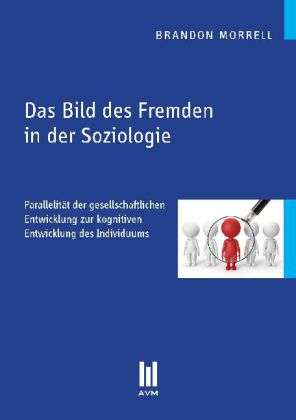 Cover for Morrell · Das Bild des Fremden in der Soz (Bok)