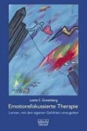 Cover for Leslie S. Greenberg · Emotionsfokuss.therapie (Book)