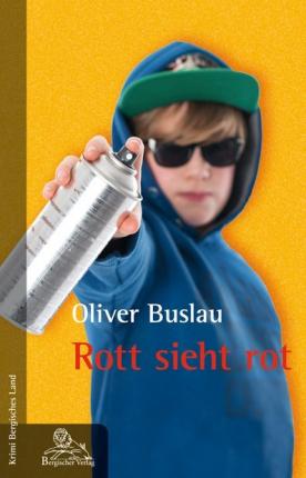 Cover for Oliver Buslau · Buslau:rott Sieht Rot (Book)