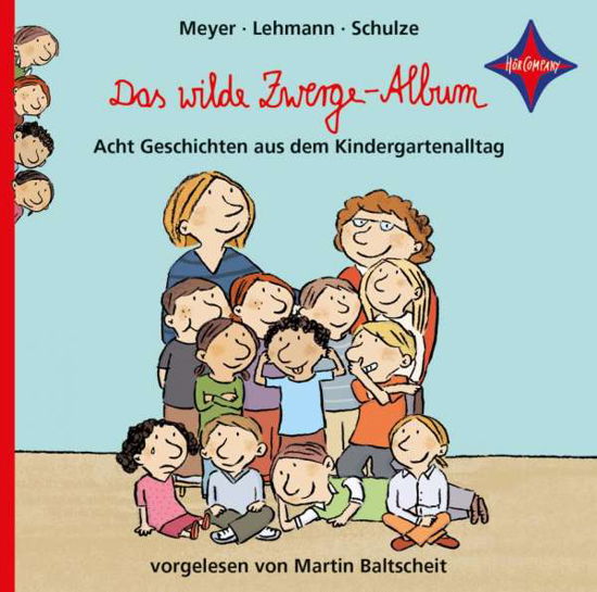 Cover for Meyer; Lehmann; Schulze · CD Das wilde Zwerge-Album (CD)