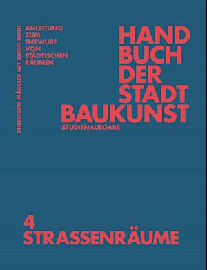 Cover for Handbuch der Stadtbaukunst: Studienausgabe Band 4: Straßenraume (Paperback Book) (2023)