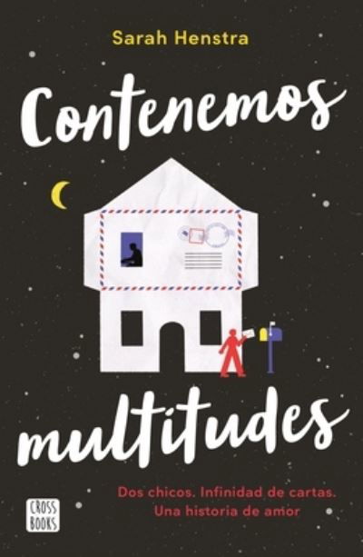 Cover for Sarah Henstra · Contenemos Multitudes (Book) (2022)
