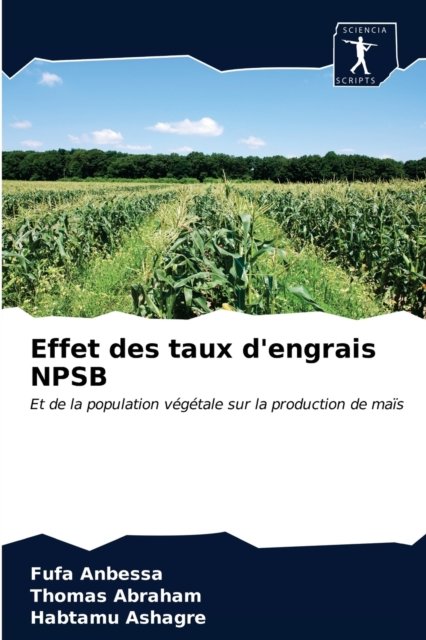 Cover for Fufa Anbessa · Effet des taux d'engrais NPSB (Paperback Bog) (2020)