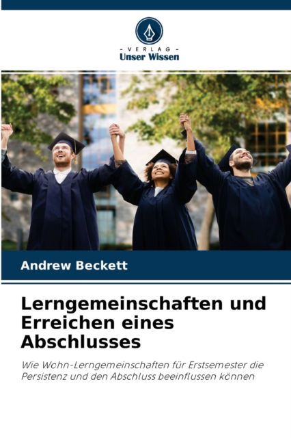 Cover for Andrew Beckett · Lerngemeinschaften und Erreichen eines Abschlusses (Paperback Book) (2021)
