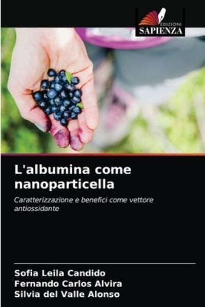 Cover for Candido · L'albumina come nanoparticella (N/A) (2020)