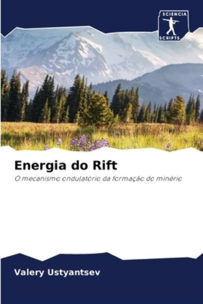 Cover for Valery Ustyantsev · Energia do Rift (Paperback Bog) (2021)