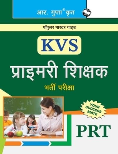 Cover for Rph Editorial Board · KVS Primary Teachers  Recruitment Exam Guide (Paperback Book) (2020)