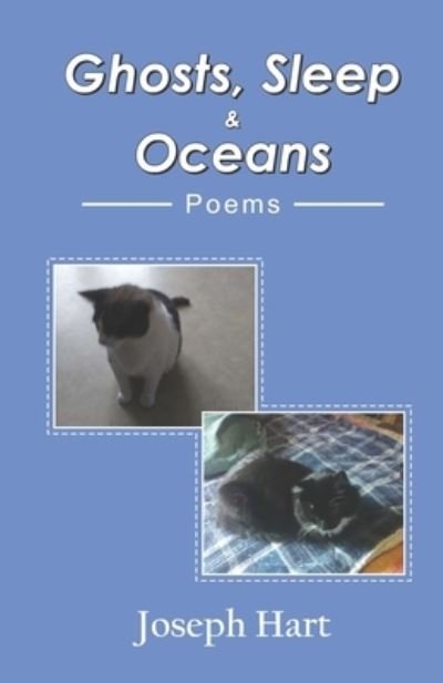 Cover for Joseph Hart · Ghosts, Sleep &amp; Oceans (Pocketbok) (2022)