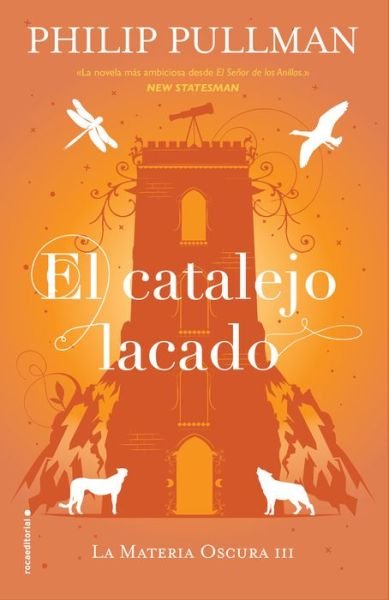 Cover for Philip Pullman · El catalejo lacado (Innbunden bok) (2017)
