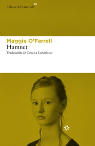 Hamnet - Maggie O'Farrell - Libros - Difusion Centro de Publicacion y Publica - 9788417977580 - 4 de octubre de 2022