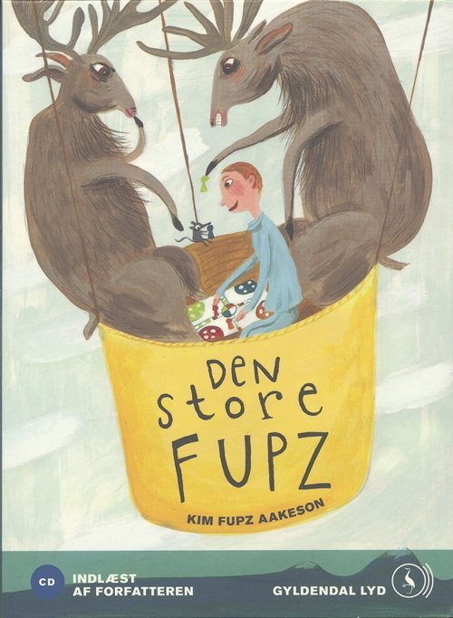 Cover for Kim Fupz Aakeson · Den store Fupz (Hörbok (MP3)) [2:a utgåva] (2006)