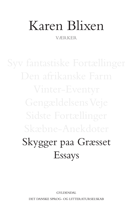 Cover for Karen Blixen · Skygger paa Græsset / Essays (Gebundesens Buch) [1. Ausgabe] (2020)