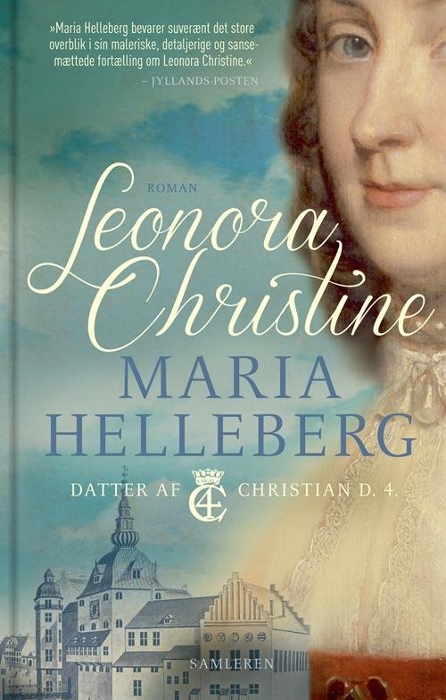 Cover for Maria Helleberg · Rosinante Hardbacks: Leonora Christine, luksusudgave (Hardcover Book) [2th edição] (2015)