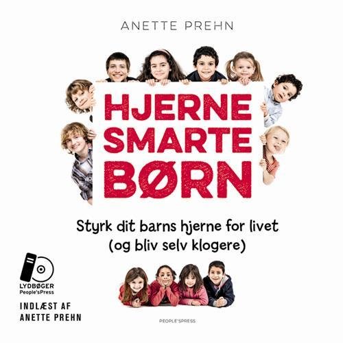 Cover for Anette Prehn · Hjernesmarte Børn Lydbog (Lydbog (MP3)) (2016)