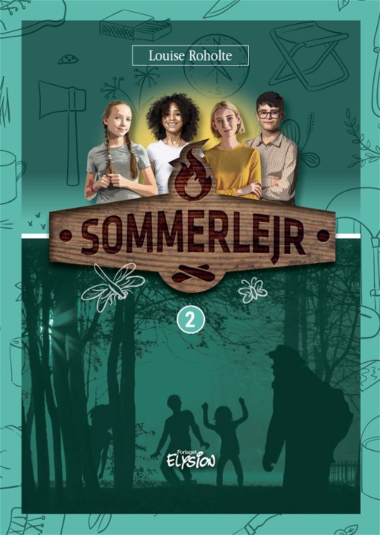 Cover for Louise Roholte · Sommerlejr: Sommerlejr 2 (Hardcover Book) [1e uitgave] (2021)