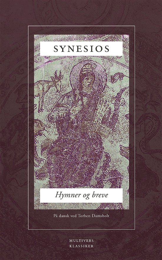 Cover for Synesios · Synesios: Hymner og breve (Hæftet bog) [1. udgave] (2017)