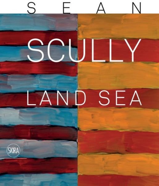 Cover for Danilo Eccher · Sean Scully: Land  Sea (Gebundenes Buch) (2015)
