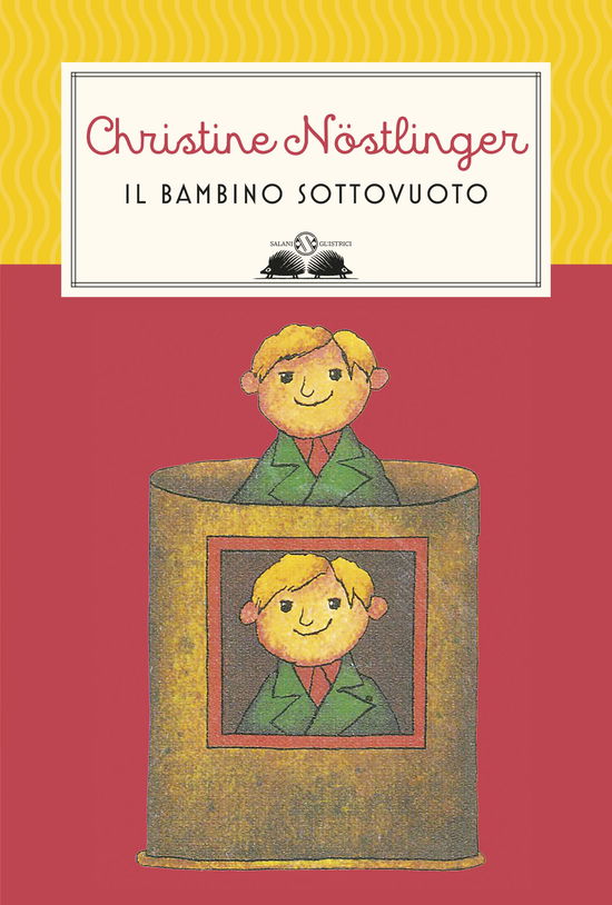 Il Bambino Sottovuoto. Nuova Ediz. - Christine Nöstlinger - Książki -  - 9788893812580 - 