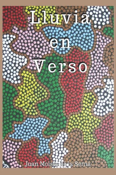 Cover for Juan Moises de la Serna · Lluvia En Verso (Paperback Bog) (2019)