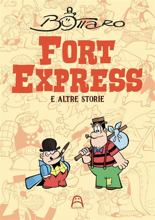 Cover for Luciano Bottaro · Fort Express E Altre Storie (Book)