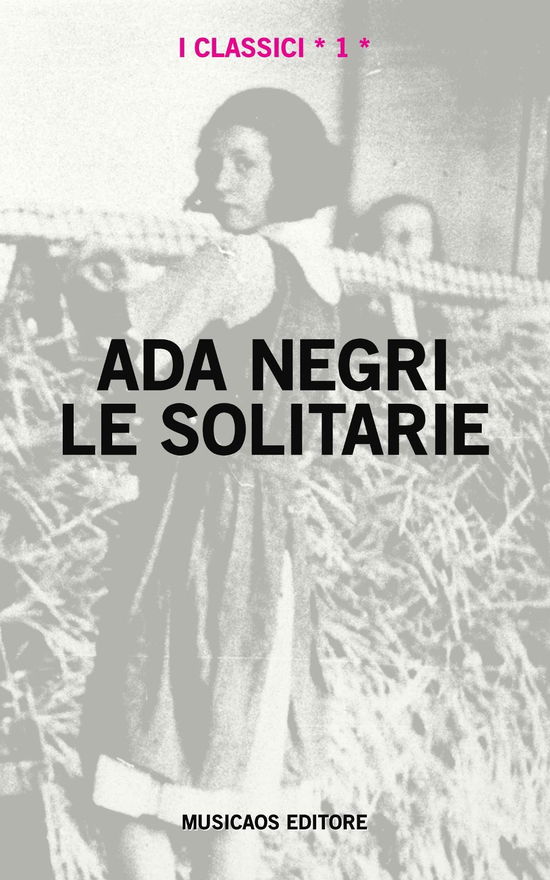 Cover for Ada Negri · Le Solitarie (Book)