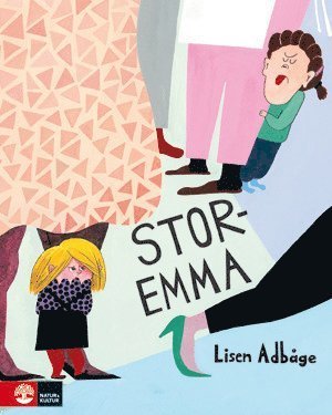Cover for Lisen Adbåge · Stor-Emma (Innbunden bok) (2011)