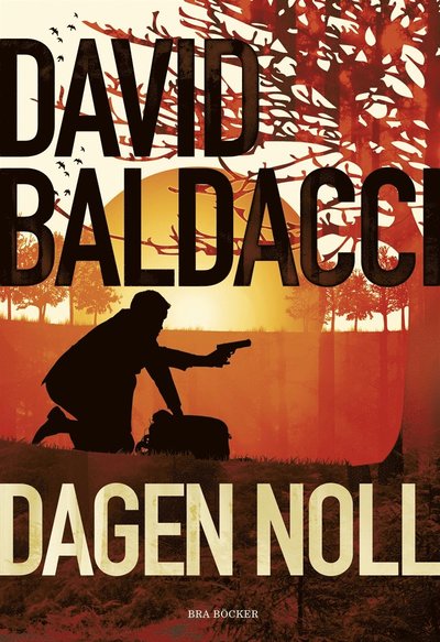 Cover for David Baldacci · John Puller Army Special Agent: Dagen noll (ePUB) (2013)