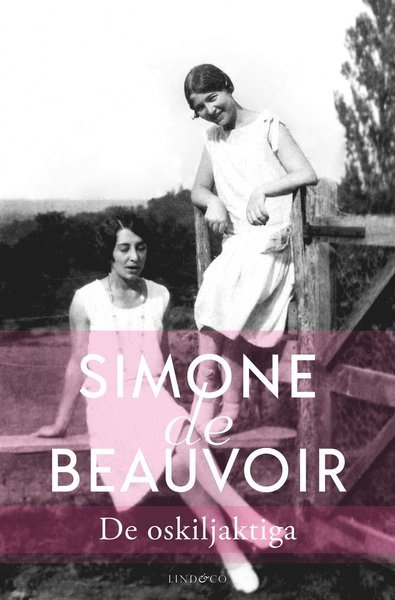 Cover for Simone de Beauvoir · De oskiljaktiga (Innbunden bok) (2021)