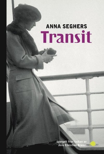 Cover for Anna Seghers · Transit (Bok) (2021)