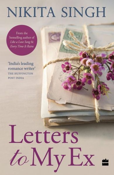 Cover for Nikita Singh · Letters to My Ex (Paperback Book) (2018)