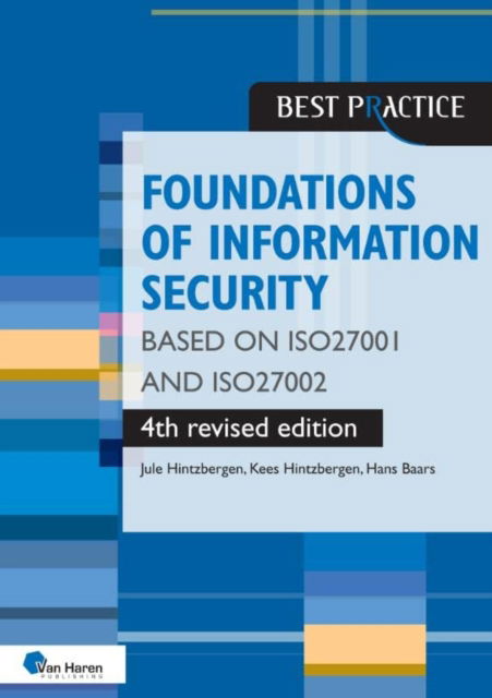 Cover for Jule Hintzbergen · Foundations of Information Security based on ISO27001 and ISO27002 - 4th revised edition (Paperback Book) (2023)